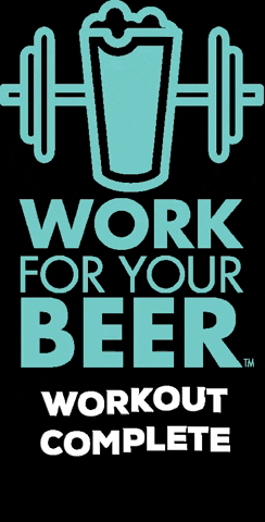 workforyourbeer giphygifmaker beer cheers workout GIF
