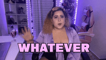 What Ever GIF