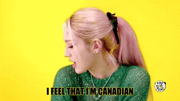 I Feel Canadian When I Say "Aye"