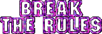 rule breakers Sticker by Bustle