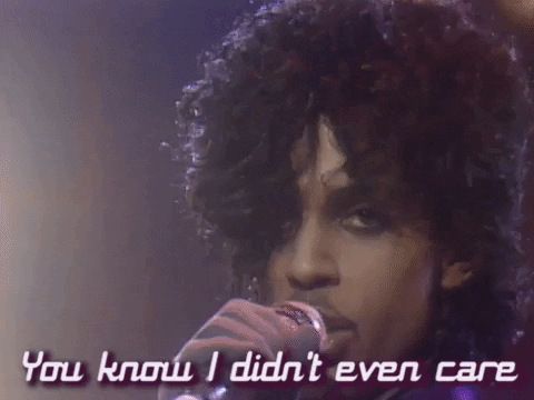 Gif of Prince singing 'you know i didnt even care'