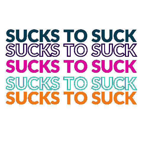 Sucks Sticker by Loving Life With Cass
