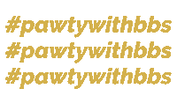 Bbs Pawty Sticker by BB's Grooming & Doggy Daycare
