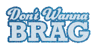 Brag Big Bag Sticker by LAYAFACE
