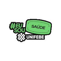 nossaunifebe saúde educação unifebe Sticker