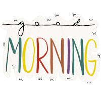Good Morning Sticker