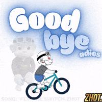 See Ya Goodbye GIF by Zhot