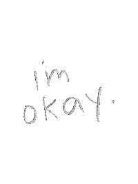 Calligraphy Im Okay Sticker