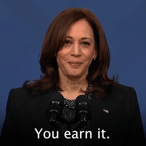 You earn it.