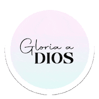 Gloria A Dios Sticker