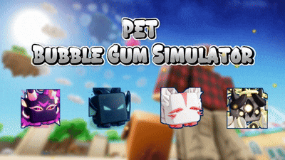 PET 🎈️ BUBBLE GUM SIMULATOR INFINITY🎈 HìNH ANIME
