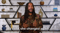 She Changed Again