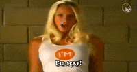 I'm Sexy!