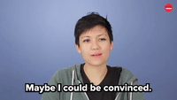 Be convinced
