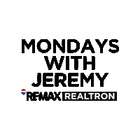 Mondayswithjeremy Sticker by Remax Realtron