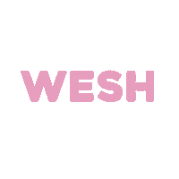 laureen_oldham wesh wech weshpink wechpink Sticker