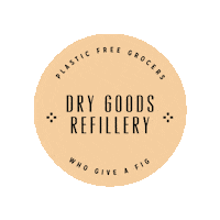 drygoodsrefillery refill shop refill revolution give a fig refill not lanfill Sticker