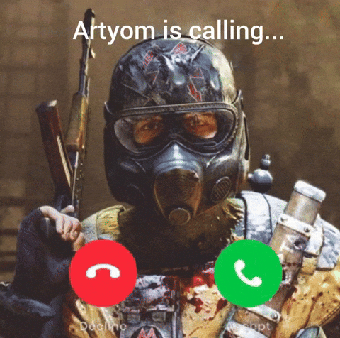 Artyom Is Calling 2 GIF