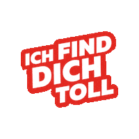 Ild Du Bist Toll Sticker by Ich find Schlager toll