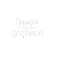 aline_soares bomdia sorrindo comece alinesoares Sticker