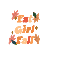 Fat Girl Fall Sticker by GrowMija