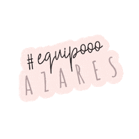 azareseventos azares azareseventos azaresweb equipoazares Sticker
