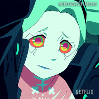 Lets Go Netflix GIF by Cyberpunk: Edgerunners