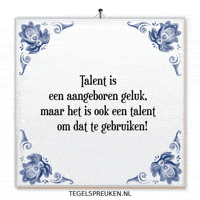 Humor Talent GIF by Tegelspreuken.nl