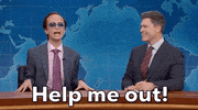 Snl Help Me Out GIF by Saturday Night Live