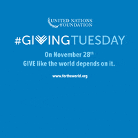 giving tuesday GIF by United Nations Foundation