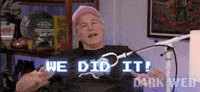 We Did It Joe GIF by Dark Web