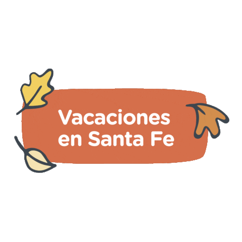 Santa Fe Vacaciones Sticker by Santa Fe Capital
