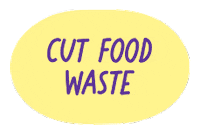 Cut Food Waste Sticker by Count Us In
