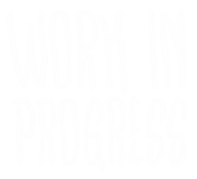 Working Work In Progress Sticker