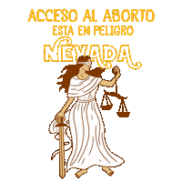 Digital art gif. Blindfolded and barefoot Lady Justice dressed in a flowing white toga holds a sword in one hand and a swinging scales of justice in her other hand against a transparent background. Text, “Acceso al aborto esta en peligro Nevada.”