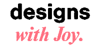 Designs Branding Logos With Joy Sticker by withjoydesignco