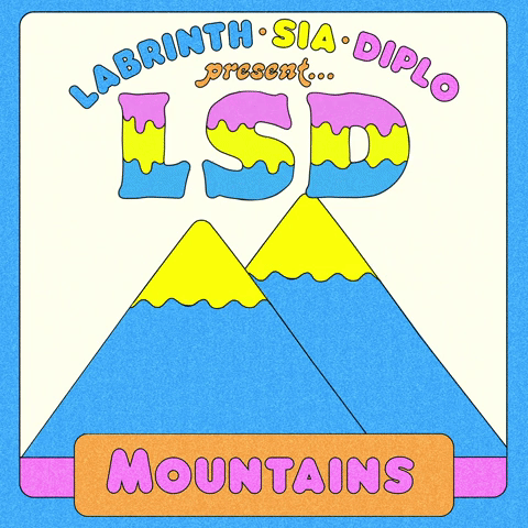 mountains sia GIF by LSD