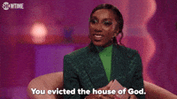 You Evicted The House Of God?