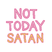 Lottieoh today not satan not today Sticker