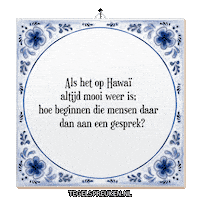 Nl Interesse Sticker by Tegelspreuken.nl