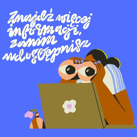 Digital art gif. Cartoon woman sits in front of a laptop, a pair of binoculars held up to her face, through which you can see her large, blinking eyes, all against a cornflower blue background under Polish text.