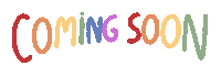 Coming Soon Sticker by chiara