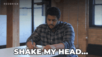Shaking My Head GIF by Redbrick