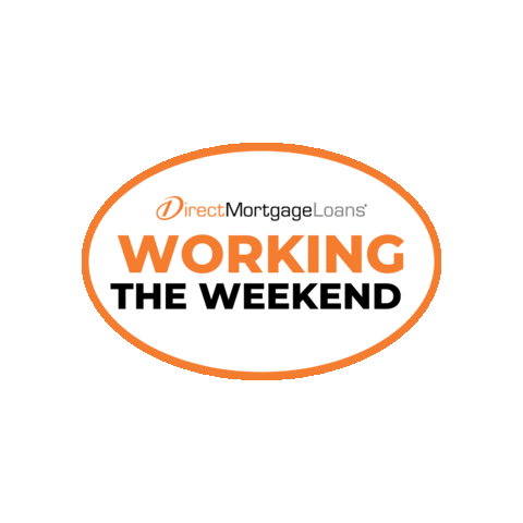 Work Mortgage Sticker by DirectMortgageLoans