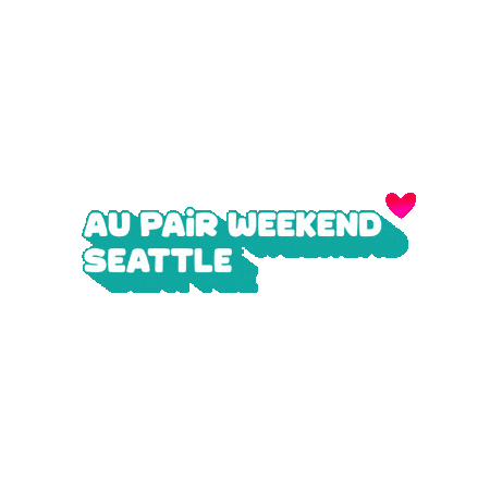 aupairweekend seattle washington au pair aupair Sticker