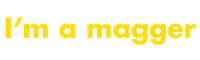 theMagger im a magger magger i am a magger themagger Sticker