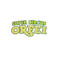 Circus Orfei Sticker by Kangoo Jumps Kifisia by Jo Chousou