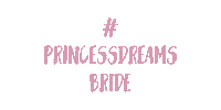 Wedding Bride Sticker by Princess Dreams