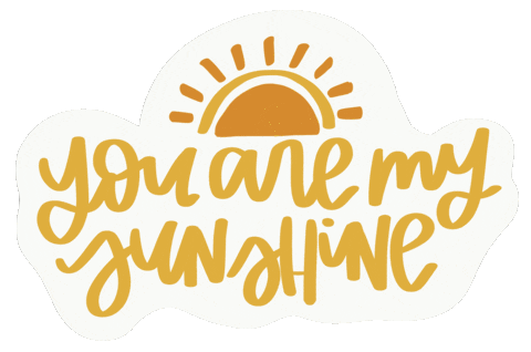 Happy You Are My Sunshine Sticker