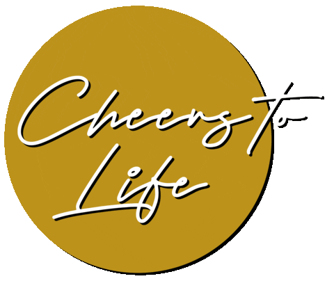 Cheers To Life Sticker
